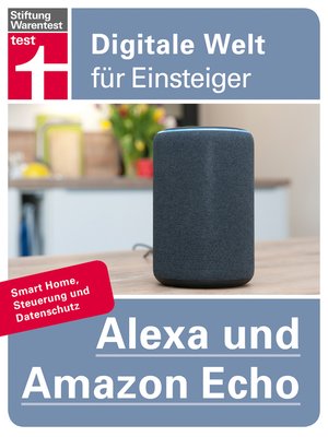cover image of Alexa und Amazon Echo